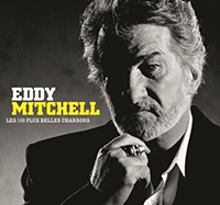 Eddy Mitchell Less 100 plus belles chansons - Eddy Mitchell